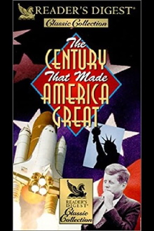 The Century That Made America Great Trailer