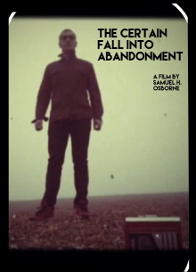 The Certain Fall into Abandonment Trailer