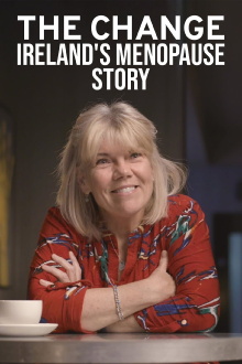 The Change: Ireland's Menopause Story Trailer