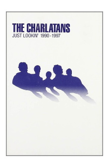 The Charlatans: Just Lookin' 1990-1997 Trailer
