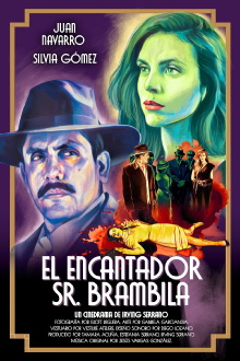The Charming Mr. Brambila Trailer