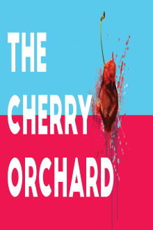The Cherry Orchard Trailer