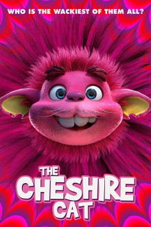 The Cheshire Cat Trailer