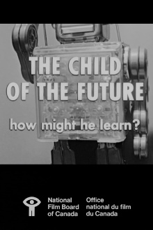 The Child of the Future: How Might He Learn? Trailer