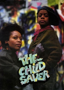 The Child Saver Trailer