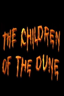 The Children of the Dune Trailer
