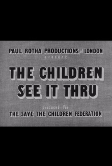The Children See It Through Trailer