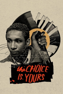 The Choice Is Yours Trailer