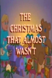 The Christmas That Almost Wasn't Trailer