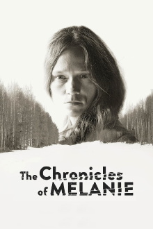 The Chronicles of Melanie Trailer
