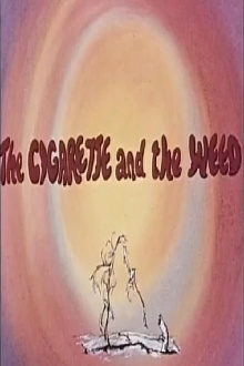 The Cigarette and the Weed Trailer