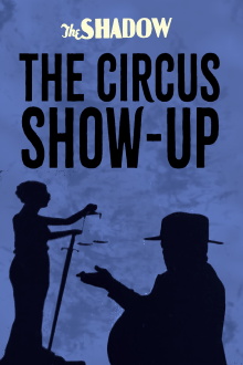The Circus Show-Up Trailer