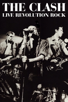 The Clash: Live (Revolution Rock) Trailer
