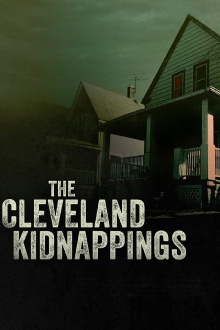 The Cleveland Kidnappings Trailer