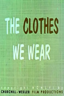 The Clothes We Wear Trailer