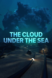 The Cloud Under the Sea Trailer