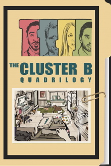 The Cluster B Quadrilogy Trailer