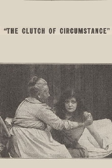 The Clutch of Circumstance Trailer