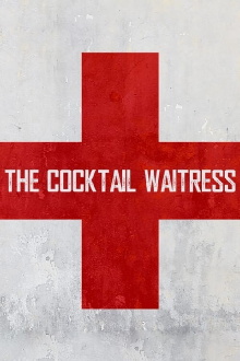 The Cocktail Waitress Trailer