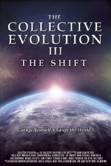 The Collective Evolution III: The Shift Trailer