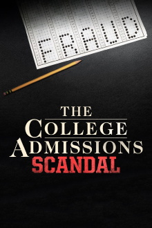 The College Admissions Scandal Trailer
