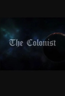 The Colonist Trailer
