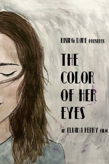 The Color of Her Eyes Trailer