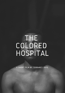 The Colored Hospital: A Visual Poem Trailer