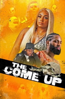 The Come Up Trailer