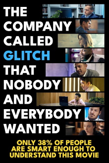 The Company Called Glitch That Nobody and Everybody Wanted Trailer