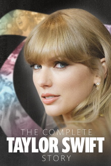 The Complete Taylor Swift Story Trailer