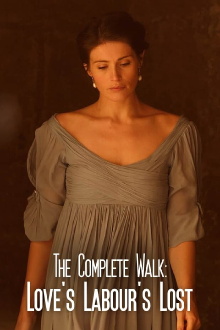 The Complete Walk: Love's Labour's Lost Trailer
