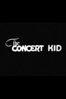 The Concert Kid Trailer