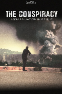 The Conspiracy - Assasination in Beirut Trailer
