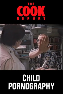 The Cook Report: Child Pornography Trailer