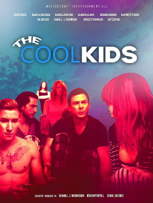 The Cool Kids Trailer