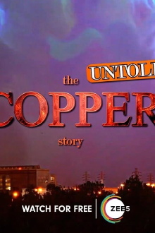The Copper Story: Untold Trailer