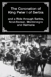 The Coronation of King Peter I of Serbia Trailer