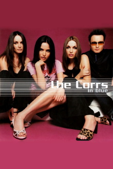 The Corrs: In Blue Documentary Trailer