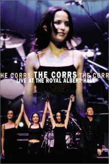 The Corrs: Live at the Royal Albert Hall Trailer