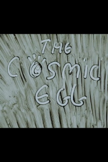 The Cosmic Egg Trailer