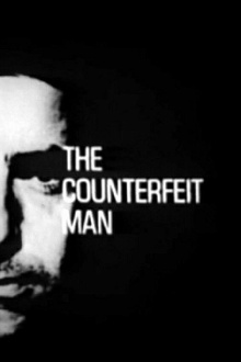 The Counterfeit Man Trailer