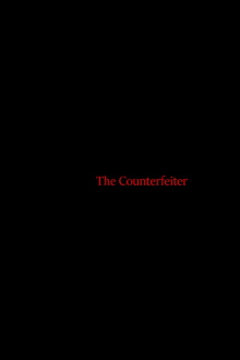 The Counterfeiter Trailer