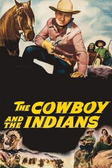 The Cowboy and the Indians Trailer