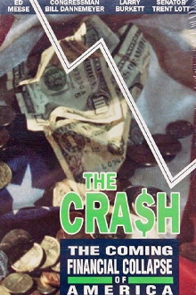 The Crash: The Coming Financial Collapse Of America Trailer