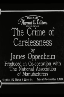 The Crime of Carelessness Trailer