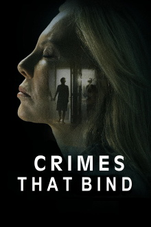 The Crimes That Bind Trailer