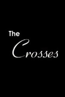 The Crosses Trailer