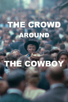 The Crowd Around the Cowboy Trailer