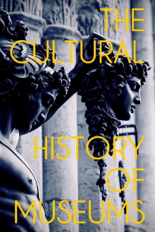 The Cultural History of Museums Trailer